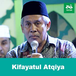 Kitab Kifayatul Atqiya # Eps. 107