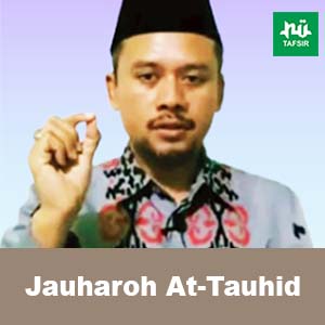 Kitab Jauharoh At-Tauhid # Eps. 3 # Perbedaan Nabi dan Rasul